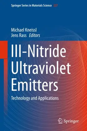 Rass / Kneissl |  III-Nitride Ultraviolet Emitters | Buch |  Sack Fachmedien