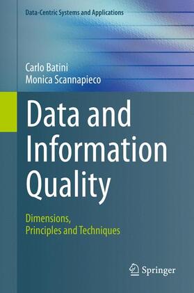 Scannapieco / Batini | Data and Information Quality | Buch | 978-3-319-24104-3 | sack.de
