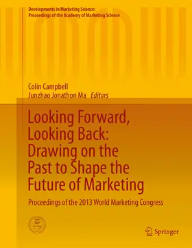 Campbell / Ma | Looking Forward, Looking Back: Drawing on the Past to Shape the Future of Marketing | E-Book | www.sack.de