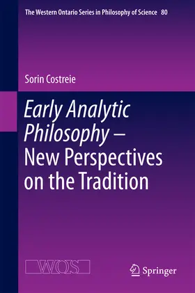 Costreie |  Early Analytic Philosophy - New Perspectives on the Tradition | eBook | Sack Fachmedien