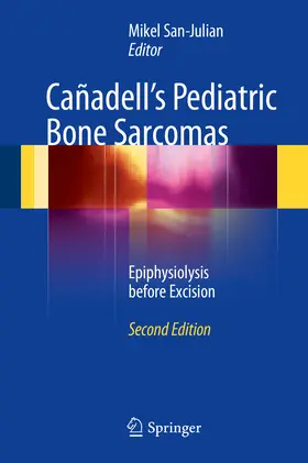 San-Julian |  Cañadell's Pediatric Bone Sarcomas | eBook | Sack Fachmedien