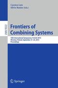 Ranise / Lutz |  Frontiers of Combining Systems | Buch |  Sack Fachmedien