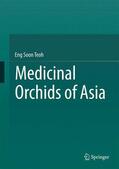 Teoh |  Medicinal Orchids of Asia | Buch |  Sack Fachmedien