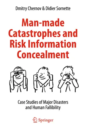 Chernov / Sornette | Man-made Catastrophes and Risk Information Concealment | E-Book | sack.de