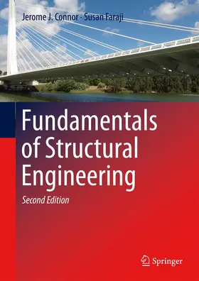 Connor / Faraji |  Fundamentals of Structural Engineering | Buch |  Sack Fachmedien
