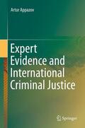Appazov |  Expert Evidence and International Criminal Justice | Buch |  Sack Fachmedien