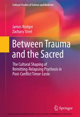 Rodger / Steel |  Between Trauma and the Sacred | eBook | Sack Fachmedien