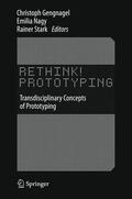 Gengnagel / Stark / Nagy |  Rethink! Prototyping | Buch |  Sack Fachmedien