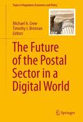 Brennan / Crew |  The Future of the Postal Sector in a Digital World | Buch |  Sack Fachmedien