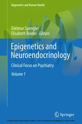 Spengler / Binder |  Epigenetics and Neuroendocrinology | eBook | Sack Fachmedien