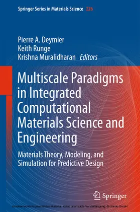 Deymier / Runge / Muralidharan |  Multiscale Paradigms in Integrated Computational Materials Science and Engineering | eBook | Sack Fachmedien