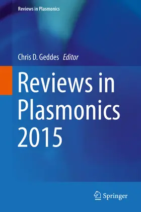 Geddes |  Reviews in Plasmonics 2015 | eBook | Sack Fachmedien