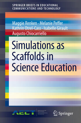 Renken / Peffer / Otrel-Cass | Simulations as Scaffolds in Science Education | E-Book | sack.de