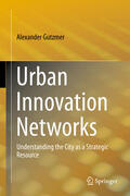 Gutzmer |  Urban Innovation Networks | eBook | Sack Fachmedien
