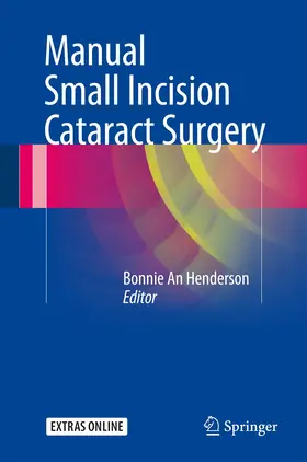 Henderson |  Manual Small Incision Cataract Surgery | Buch |  Sack Fachmedien