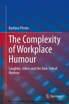 Plester |  The Complexity of Workplace Humour | eBook | Sack Fachmedien