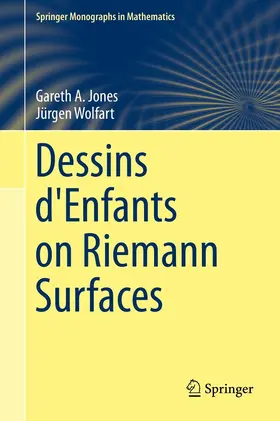 Jones / Wolfart |  Dessins d'Enfants on Riemann Surfaces | eBook | Sack Fachmedien