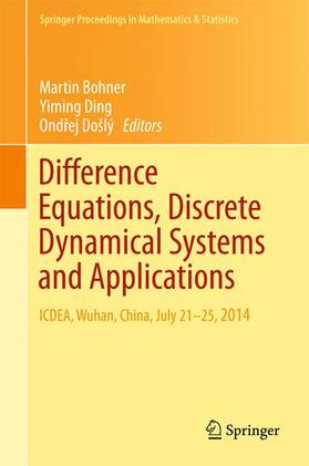 Bohner / Došlý / Ding |  Difference Equations, Discrete Dynamical Systems and Applications | Buch |  Sack Fachmedien