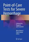Simioni / Ranucci |  Point-of-Care Tests for Severe Hemorrhage | Buch |  Sack Fachmedien