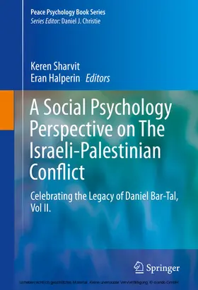 Sharvit / Halperin |  A Social Psychology Perspective on The Israeli-Palestinian Conflict | eBook | Sack Fachmedien