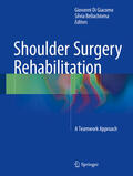 Di Giacomo / Bellachioma |  Shoulder Surgery Rehabilitation | eBook | Sack Fachmedien