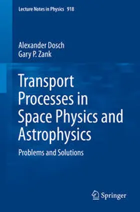 Dosch / Zank | Transport Processes in Space Physics and Astrophysics | E-Book | sack.de
