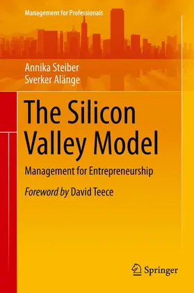 Steiber / Alänge |  The Silicon Valley Model | Buch |  Sack Fachmedien