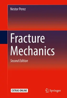 Perez |  Fracture Mechanics | Buch |  Sack Fachmedien
