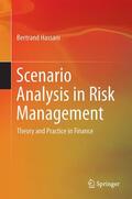 Hassani |  Scenario Analysis in Risk Management | Buch |  Sack Fachmedien
