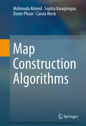 Ahmed / Karagiorgou / Pfoser |  Map Construction Algorithms | eBook | Sack Fachmedien