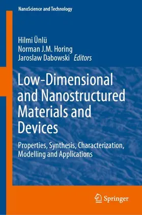 Ünlü / Dabrowski / Horing |  Low-Dimensional and Nanostructured Materials and Devices | Buch |  Sack Fachmedien