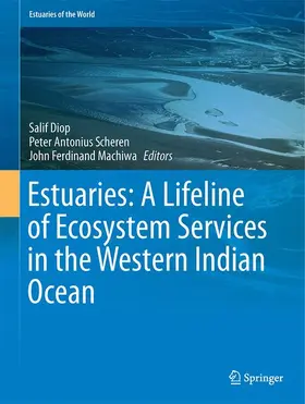 Diop / Ferdinand Machiwa / Scheren |  Estuaries: A Lifeline of Ecosystem Services in the Western Indian Ocean | Buch |  Sack Fachmedien