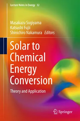 Sugiyama / Fujii / Nakamura | Solar to Chemical Energy Conversion | E-Book | www.sack.de