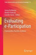 Aichholzer / Torres / Kubicek |  Evaluating e-Participation | Buch |  Sack Fachmedien