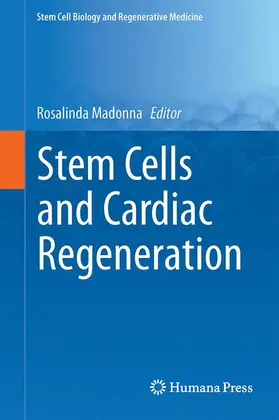 Madonna |  Stem Cells and Cardiac Regeneration | Buch |  Sack Fachmedien