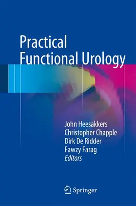 Heesakkers / Chapple / De Ridder |  Practical Functional Urology | Buch |  Sack Fachmedien