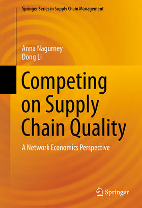 Nagurney / Li | Competing on Supply Chain Quality | E-Book | sack.de