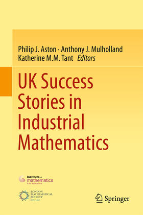 Aston / Mulholland / Tant |  UK Success Stories in Industrial Mathematics | eBook | Sack Fachmedien