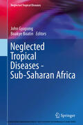 Gyapong / Boatin |  Neglected Tropical Diseases - Sub-Saharan Africa | eBook | Sack Fachmedien