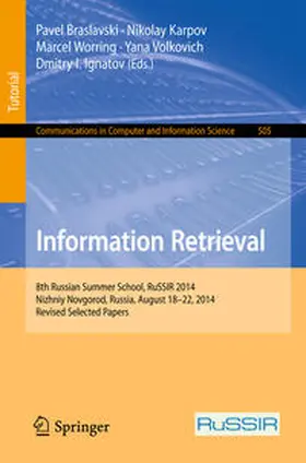 Braslavski / Karpov / Worring |  Information Retrieval | eBook | Sack Fachmedien