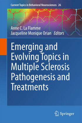 La Flamme / Orian |  Emerging and Evolving Topics in Multiple Sclerosis Pathogenesis and Treatments | eBook | Sack Fachmedien