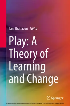 Brabazon |  Play: A Theory of Learning and Change | eBook | Sack Fachmedien