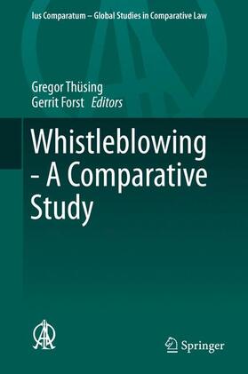 Forst / Thüsing | Whistleblowing - A Comparative Study | Buch | 978-3-319-25575-0 | sack.de