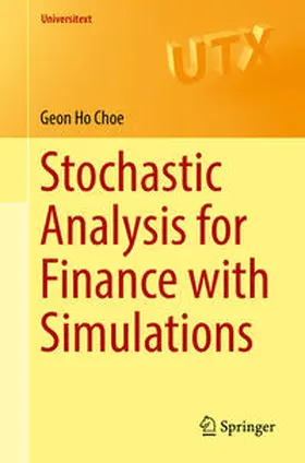 Choe | Stochastic Analysis for Finance with Simulations | E-Book | sack.de
