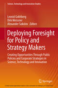 Gokhberg / Meissner / Sokolov |  Deploying Foresight for Policy and Strategy Makers | eBook | Sack Fachmedien