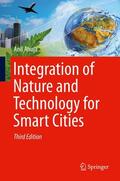Ahuja |  Integration of Nature and Technology for Smart Cities | Buch |  Sack Fachmedien