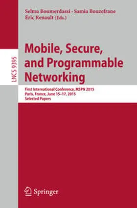 Boumerdassi / Bouzefrane / Renault |  Mobile, Secure, and Programmable Networking | eBook | Sack Fachmedien