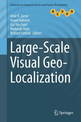 Zamir / Hakeem / Szeliski |  Large-Scale Visual Geo-Localization | Buch |  Sack Fachmedien