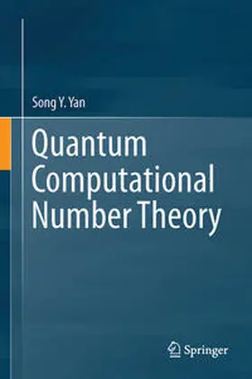 Yan |  Quantum Computational Number Theory | Buch |  Sack Fachmedien