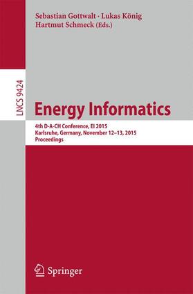 Gottwalt / Schmeck / König |  Energy Informatics | Buch |  Sack Fachmedien